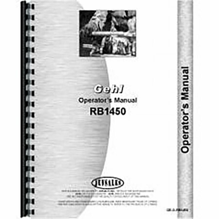 AFTERMARKET New Operators Manual for Gehl RB1450 Baler RAP72400